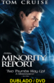  MINORITY REPORT
